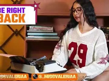missvaleriaa on Chaturbate 